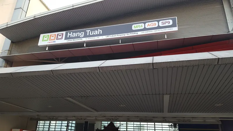 Sign above the main entrance to Hang Tuah LRT and Monorail station